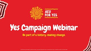 AEU Yes For Voice Webinar