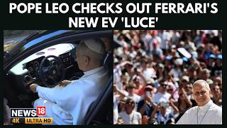 EXCLUSIVE VISUALS: Pope Leo Takes First Look At Ferrari’s New Electric Car ‘Luce’ | Latest News | 4K screenshot 1