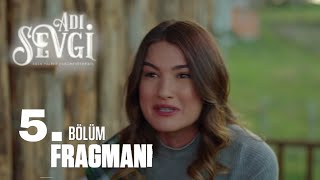Adı Sevgi 5.Bölüm Fragmanı | Bu Olanları Kaldıramıyorum Artık !