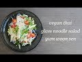 Vegan Thai Glass Noodle Salad | ヴィーガン・ヤムウンセン の動画、YouTube動画。