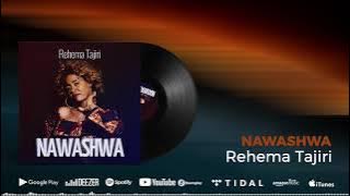 Rehema Tajiri - Nawashwa (official Audio)