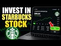 How to Invest in Starbucks Corporation - Complete Guide