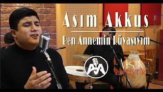 Asım Akkuş-Ben Annemin Rüyasıyım (Akustik) Resimi