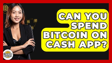 Can You Spend Bitcoin on Cash App? - CryptoBasics360.com