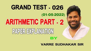 Unique Study Circle 26th Grand  Test Arithmetic  Explanation part - 2