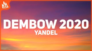 Yandel, Rauw Alejandro - Dembow 2020 (Letra)