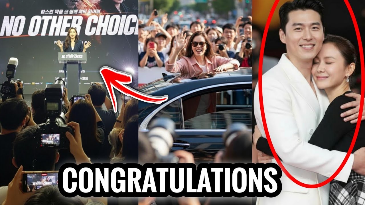 Congratulations to Son Ye Jin & Hyun Bin! Officially Announced: Global  Success of No Other Choice 🌍 - YouTube