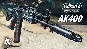 AK400: Fallout 4 Mod Gameplay