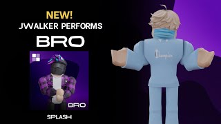 JWalker Performs: BRO (Celebrity) | Splash |
