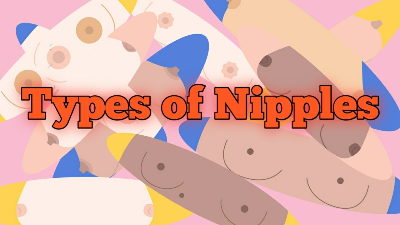 #Nipples || Types of Nipples || Different types of Nipples - YouTube