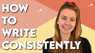 How to Write More Consistently by Zulie Rane 2,488 views 1 year ago 14 minutes, 53 seconds