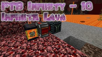 FTB Infinity - 10 - Automatic Lava Pumping