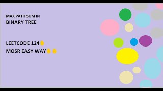 Binary tree maximum path sum | | Leetcode 124🔥🔥| | Most Easy Explanation with Complete Code #coding