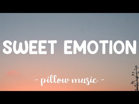 Sweet Emotion -