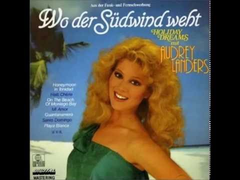 Audrey Landers — Honeymoon In Trinidad - AUDREY LANDERS