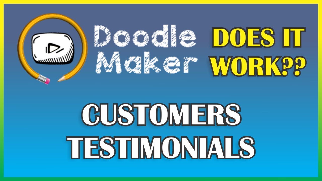 DoodleMaker Does it work? Customer Testimonials