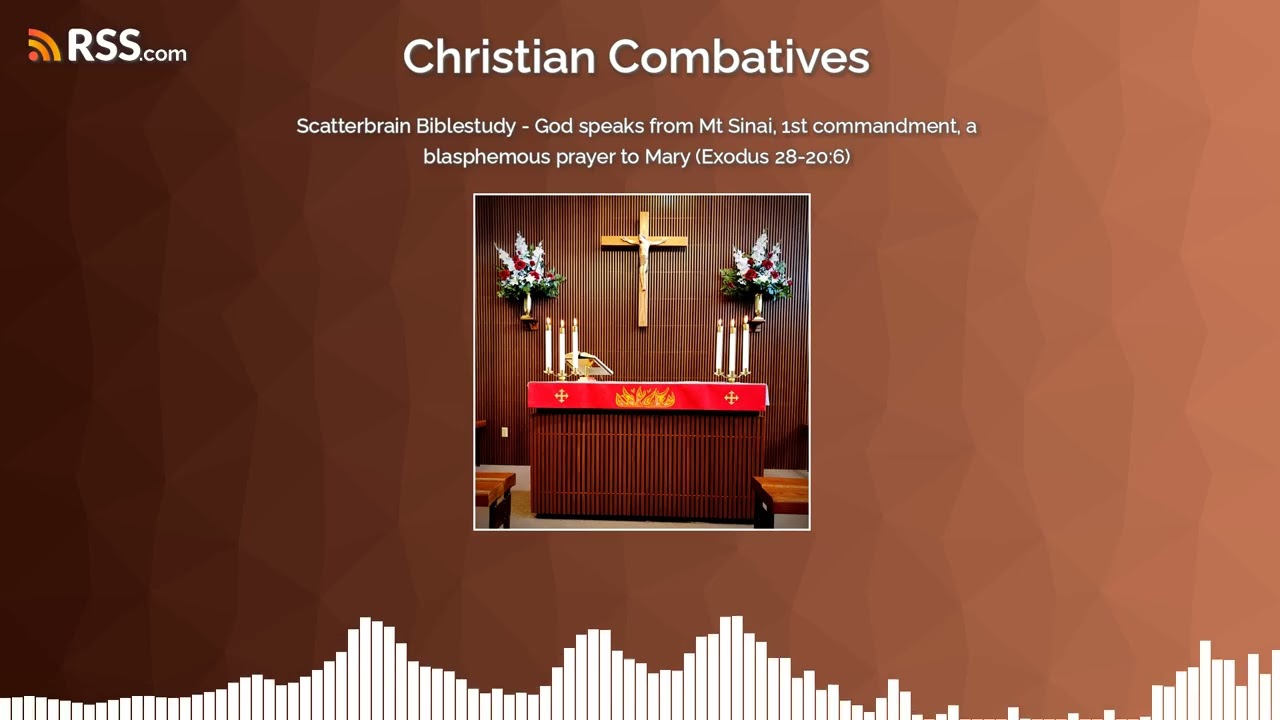 Scatterbrain Biblestudy - God speaks from Mt Sinai, 1st commandment, a blasphemous prayer to...