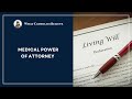 Living Wills & Medical Powers of Attorney
