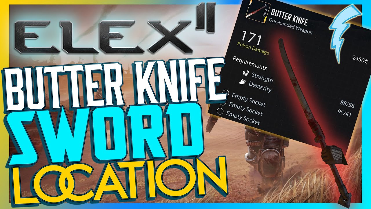 Butter Knife 1h Sword Location (ELEX II) YouTube