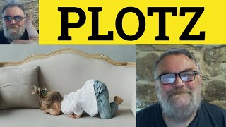🔵 Plotz Meaning - Plotz Examples - Plotz Definition - Yiddish In English - Plotz