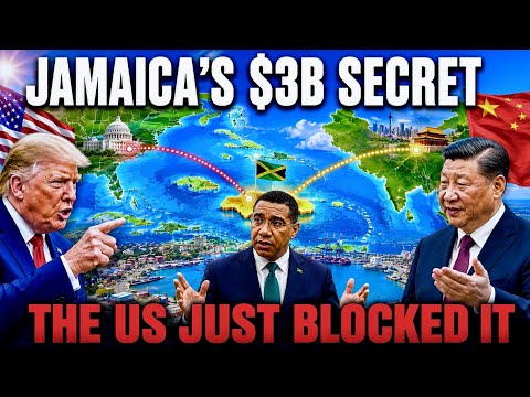 The US Just Blocked Jamaica's $3 Billion Deal with China (Panic in Kingston)