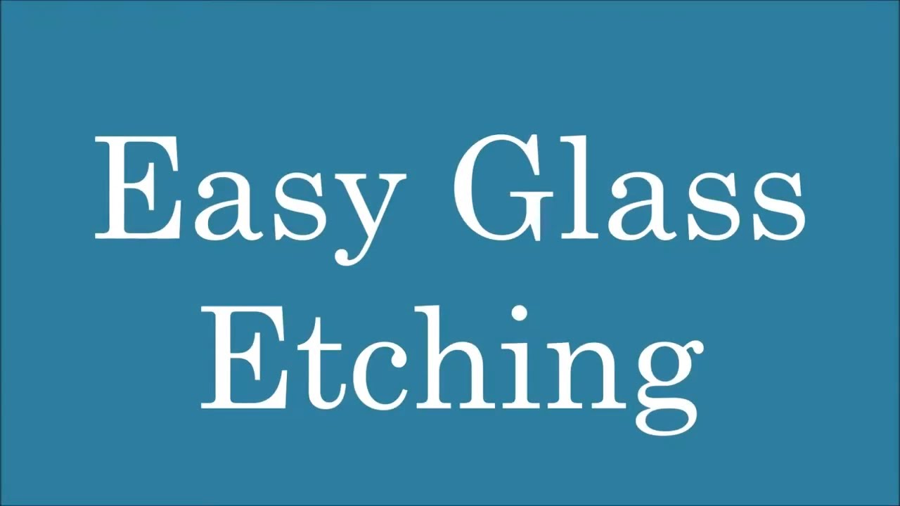 2 Ways to Easily Etch Glass