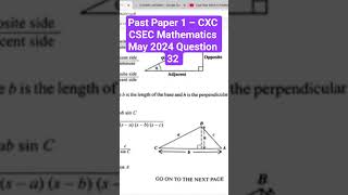 Past Paper 1 – CXC CSEC Mathematics May 2024 Question 32 #CSEC #CXC #CSECMathematics #CSECMath
