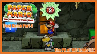 Paper Mario: The Thousand Year Door (Switch) | Post Game | Part 4 - The Pit of 100 Trials 1/2
