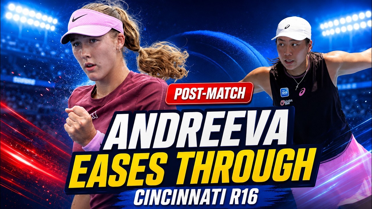 Mirra Andreeva eases past Janice Tjen to reach Cincinnati Round of 16: Post-match reaction