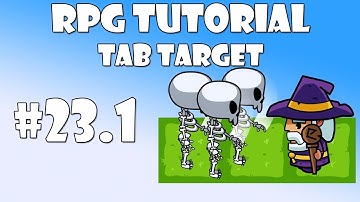 #23.1 Unity RPG Tutorial - Tab target