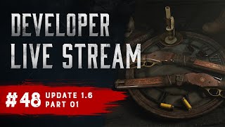 Update 1.6 (Part 1: Features) - Developer Live Stream /w Dennis and Beedyboy