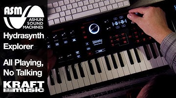 ASM Hydrasynth Explorer - All Playing, No Talking