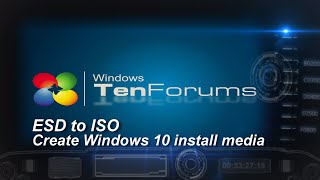 Esd To Iso - Create A Windows 10 Iso Image