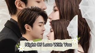 Night Of Love With You #cute #love #share #subscribe #like #romantic #drachin