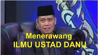 Insight into Ustadz Danu’s Teachings