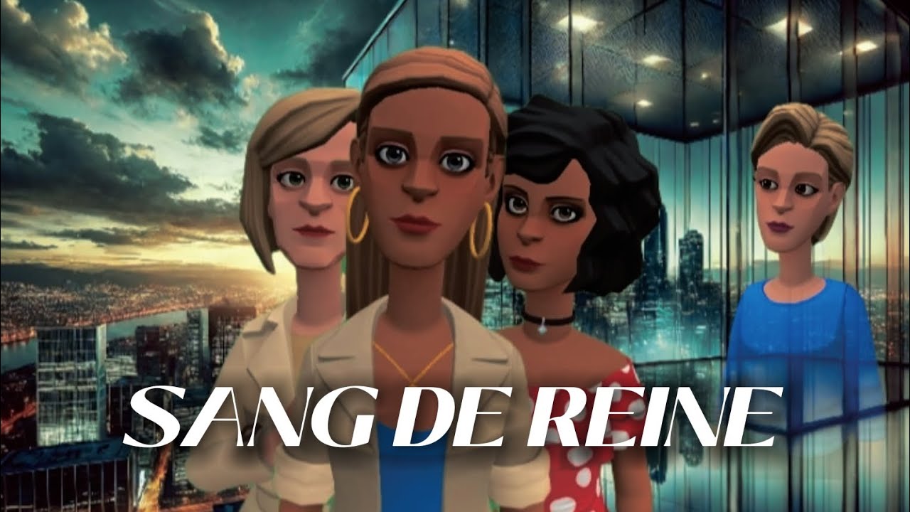 SANG DE REINE | ÉP7 (version internationale)