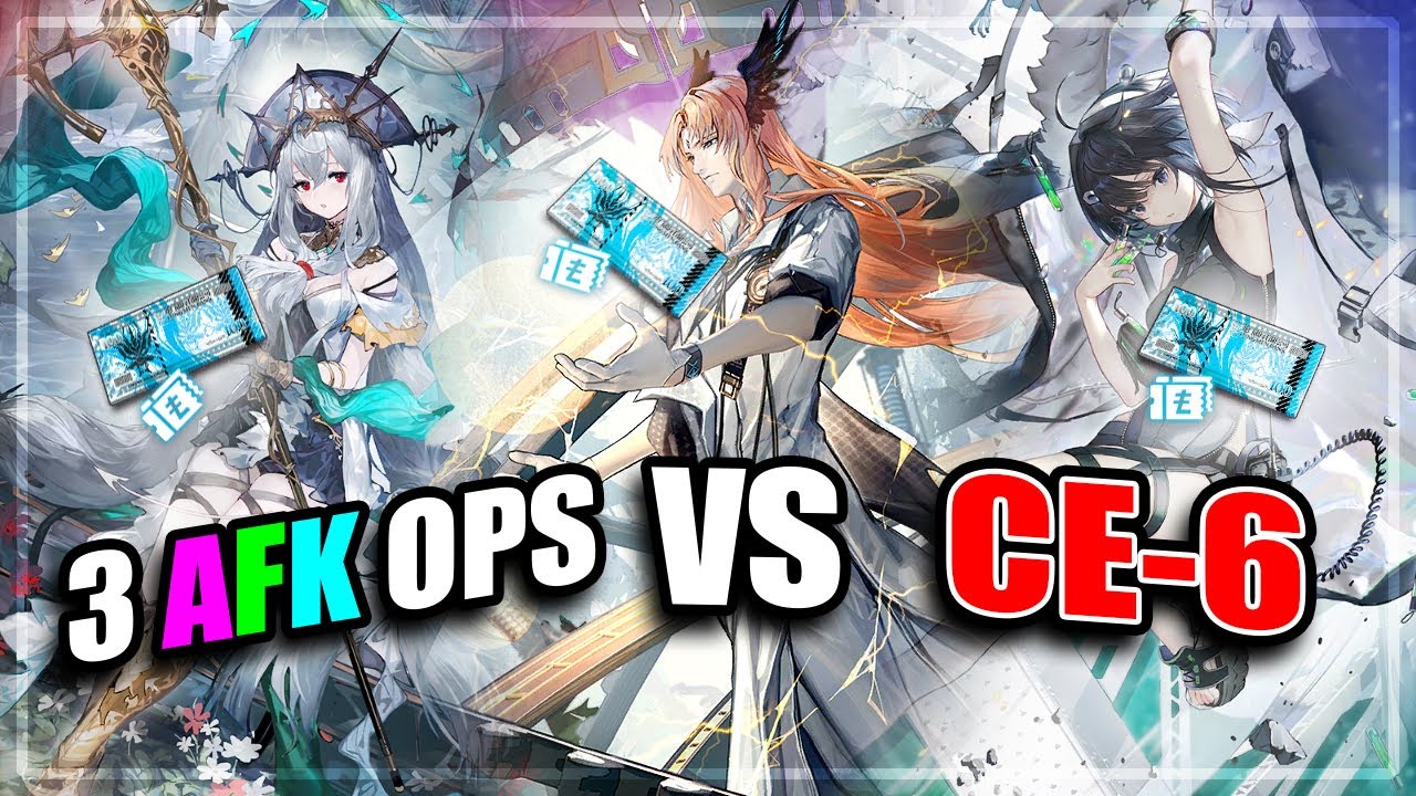 3 AFK Ops Vs CE 6 Arknights Trust Farm YouTube