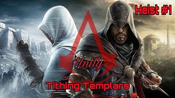 Easiest way to do TITHING TEMPLARS Heist in Assassin