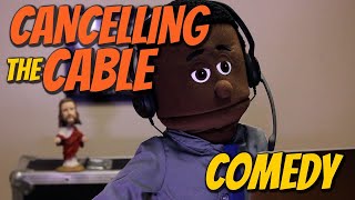 Donkeys House Episode 1: Cancelling Cable -  Comedy