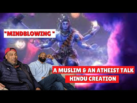A Muslim Dad & Atheist Son Reacts To: How The Universe Was Created According To Hinduism?