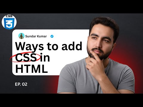 Connect CSS to HTML Properly | Inline vs Internal vs External CSS
