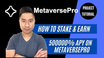 How to Stake & Earn 500000% APY Walkthrough in MetaVersePro