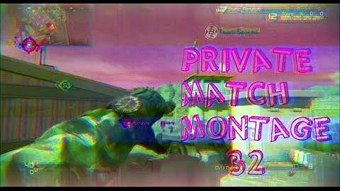 Static Wimpy: Private Match Montage #32 {Multi Cod}