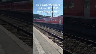 Trainspotting in Erfurt Hbf, RE 7 nach Würzburg Hbf und ICE 1555 nach Dresden Hbf