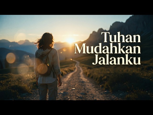 Tuhan Mudahkan Jalanku | Lagu Doa Viral Terbaru 2026
