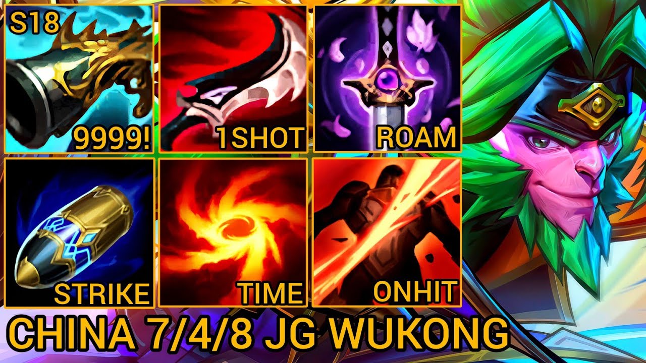 Wukong Jungle 7/4/8 - China Server Wild Rift Season 18 New Build Best Tier By Tiarty