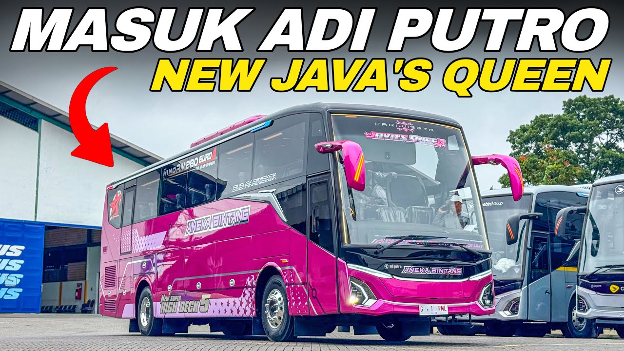JEMPUT BUS BARU KE ADI PUTRO‼️😱- RILIS BUS BARU ANEKA BINTANG JAVA’S QUEEN!!!