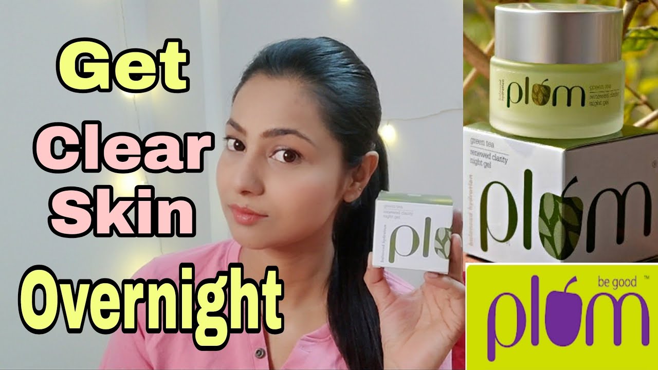 Plum Green Tea Renewed Clarity Night Gel Review Night cream for