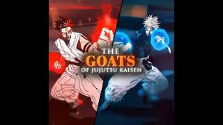 The GOATs of Jujutsu Kaisen 🗿🔥#fyp #foryou #jujutsukaisen