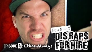 Dis Raps for Hire. Season 2 - Ep. 4